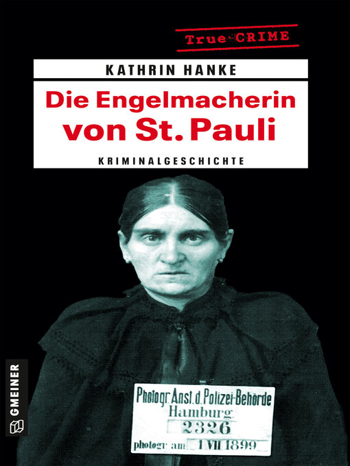 Title details for Die Engelmacherin von St. Pauli by Kathrin Hanke - Available
